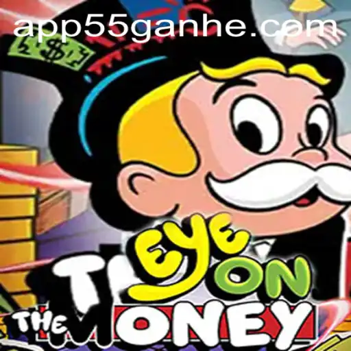 Descubra EyeOnTheMoney: O Jogo Que Revoluciona Oportunidades em 55GANHE.com